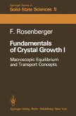 Fundamentals of Crystal Growth I