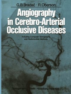 Angiography in Cerebro-Arterial Occlusive Diseases - Bradac, G. B.; Oberson, R.