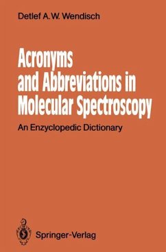 Acronyms and Abbreviations in Molecular Spectroscopy - Wendisch, Detlef A.W.