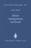 Klinische Sudeckprophylaxe und Therapie