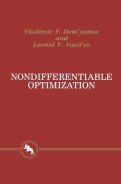 Nondifferentiable Optimization - Dem'yanov, V. F.; Vasil'ev, L. V.