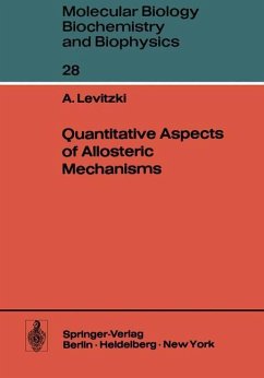 Quantitative Aspects of Allosteric Mechanisms - Levitzki, A.