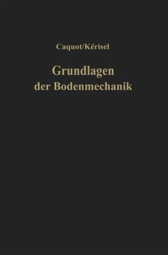 Grundlagen der Bodenmechanik - Caquot, Albert;Kerisel, J.