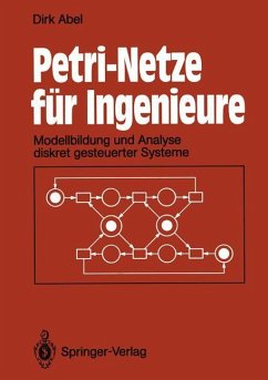 Petri-Netze für Ingenieure - Abel, Dirk