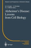 Alzheimer¿s Disease: Lessons from Cell Biology
