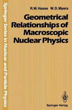 Geometrical Relationships of Macroscopic Nuclear Physics - Hasse, Rainer W.; Myers, William D.