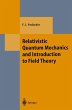 Relativistic Quantum Mechanics and... - Bild 1