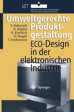 Umweltgerechte Produktgestaltung - Behrendt, Siegfried; Köplin, David; Kreibich, Rolf; Rogall, Holger; Seidemann, Thomas