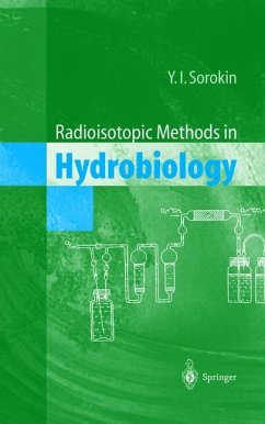Radioisotopic Methods in Hydrobiology - Sorokin, Yuri I.