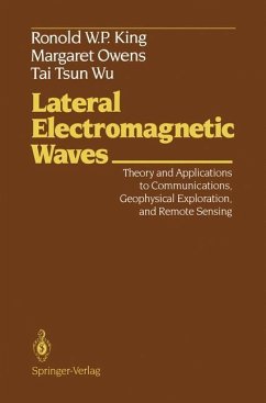 Lateral Electromagnetic Waves - King, Ronold W. P.; Owens, Margaret; Wu, Tai T.