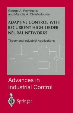 Adaptive Control with Recurrent High-order Neural Networks - Rovithakis, George A.;Christodoulou, Manolis A.