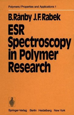 ESR Spectroscopy in Polymer Research - Ranby, Bengt;Rabek, Jan F.