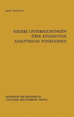 Neuere Untersuchungen über eindeutige analytische Funktionen - Wittich, Hans