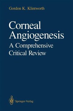 Corneal Angiogenesis - Klintworth, Gordon K.