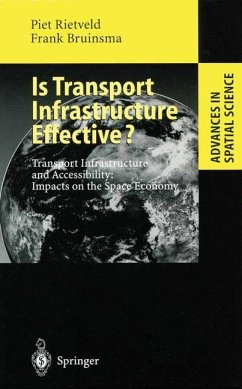 Is Transport Infrastructure Effective? - Rietveld, Piet;Bruinsma, Frank