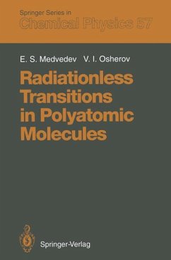 Radiationless Transitions in Polyatomic Molecules - Medvedev, Emile S.; Osherov, Vladimir I.