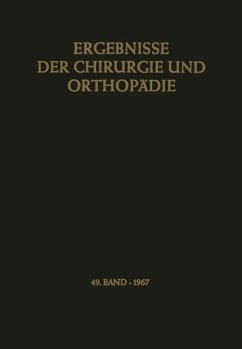 Ergebnisse der Chirurgie und Orthopädie - Bauer, Karl H.; Brunner, Alfred; Lindemann, Kurt