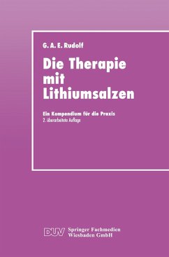 Die Therapie mit Lithiumsalzen - Rudolf, Gerhard A. E.