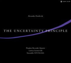 The Uncertainty Principle - Toth/Flanders Recorder Quartet/Ensemble Syntagma