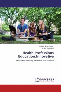 Health Professions Education:Innovative
