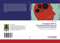Paradigm Shift in Educational Research and Contemporary Debates