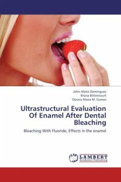 Ultrastructural Evaluation Of Enamel After Dental Bleaching - Dominguez, John Alexis;Bittencourt, Bruna;Gomes, Osnara Maria M.