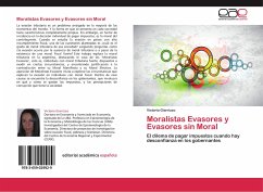 Moralistas Evasores y Evasores sin Moral