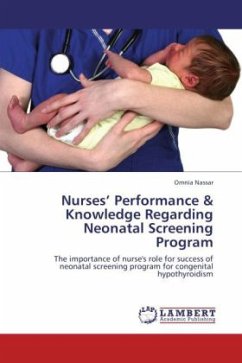 Nurses Performance & Knowledge Regarding Neonatal Screening Program