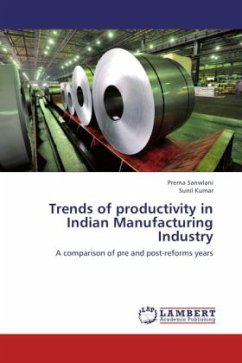 Trends of productivity in Indian Manufacturing Industry - Sanwlani, Prerna;Kumar, Sunil