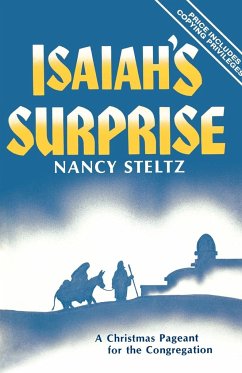 Isaiah's Surprise - Steltz, Nancy
