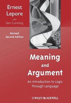 Meaning and Argument - Lepore, Ernest; Cumming, Sam