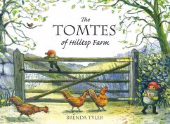 The Tomtes of Hilltop Farm - Tyler, Brenda