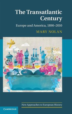 The Transatlantic Century - Nolan, Mary