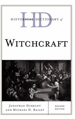 Historical Dictionary of Witchcraft (Historical Dictionaries of Religions, Philosophies, and Movements Series)