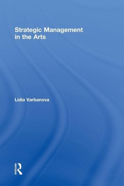 Strategic Management in the Arts - Varbanova, Lidia