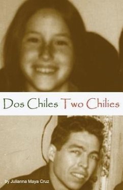 Two Chilies Dos Chiles - Cruz, Julianna Maya