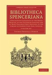 Bibliotheca Spenceriana 4 Volume Set - Dibdin, Thomas Frognall