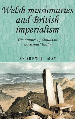 Welsh missionaries and British imperialism - May, Andrew