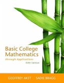 Basic College Mathematics through Applications Plus NEW MyMathLab with Pearson eText -- Access Card Package, m. 1 Beilag