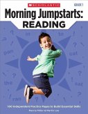Morning Jumpstarts: Reading: Grade 1: 100 Independent Practice Pages to Build Essential Skills