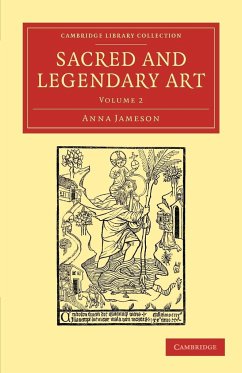 Sacred and Legendary Art - Volume 2 - Jameson, Anna