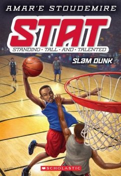 Slam Dunk (Stat: Standing Tall and Talented #3) - Stoudemire, Amar'E