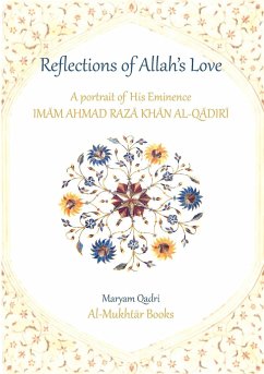 Reflections of Allah's Love - Qadri, Maryam