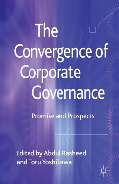 The Convergence of Corporate Governance - Rasheed, Abdul; Yoshikawa, Toru