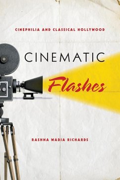 Cinematic Flashes - Richards, Rashna Wadia