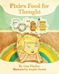 Pixie's Food For Thought - Fischer, Lisa