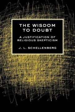 The Wisdom to Doubt - Schellenberg, J L