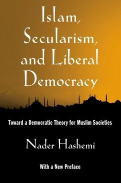 Islam, Secularism, and Liberal Democracy - Hashemi, Nader
