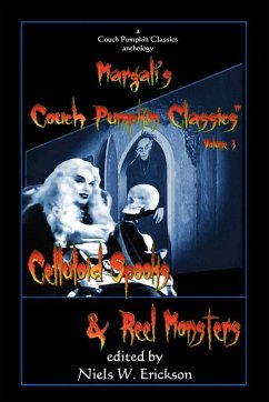 Celluloid Spooks & Reel Monsters - Erickson, N. W.