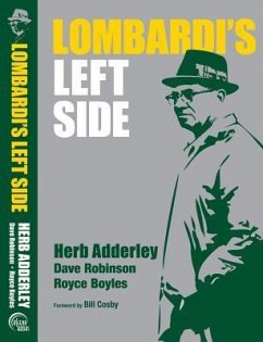 Lombardi's Left Side - Adderley, Herb; Robinson, Dave
